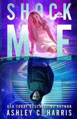 Book cover for Shock Me