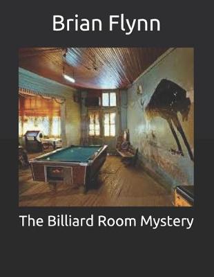 Book cover for The Billiard Room Mystery
