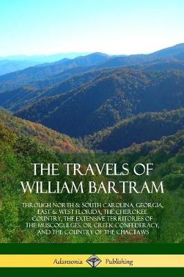 Book cover for The Travels of William Bartram