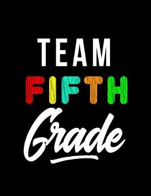 Book cover for Team Fifth Grade