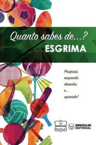 Cover of Quanto sabes de... Esgrima