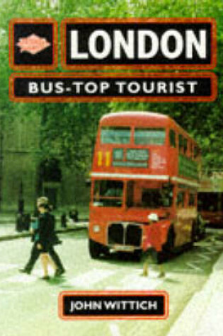 Cover of London Bus-top Tourist