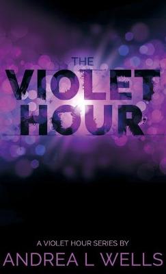 Book cover for The Violet Hour