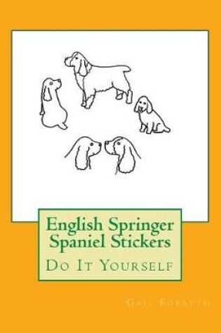 Cover of English Springer Spaniel Stickers