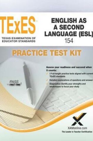 Cover of TExES English as a Second Language (Esl) 154 Practice Test Kit