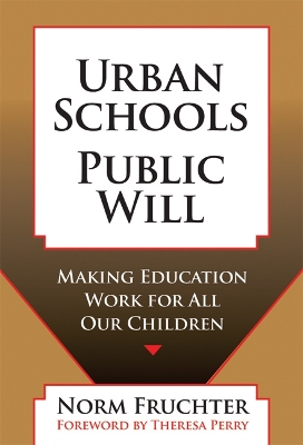 Book cover for Urban Schools, Public Will