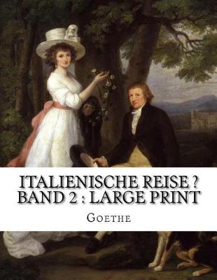 Book cover for Italienische Reise - Band 2