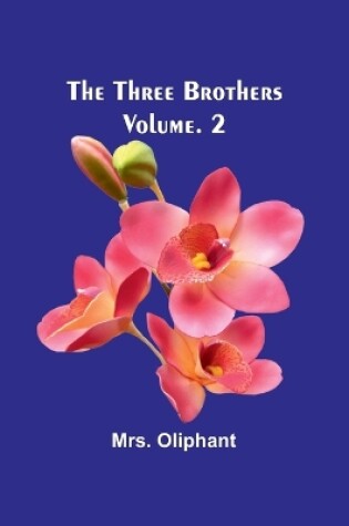 Cover of The Three Brothers; Vol. 2