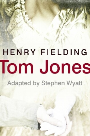 Cover of Tom Jones (Classic Serial)