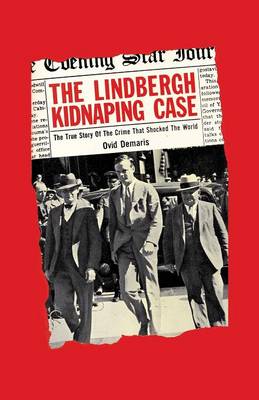 Book cover for The Lindbergh Kidnapping Case