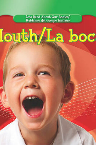 Cover of Mouth/La Boca