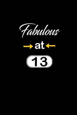 Book cover for Fabulous at 13