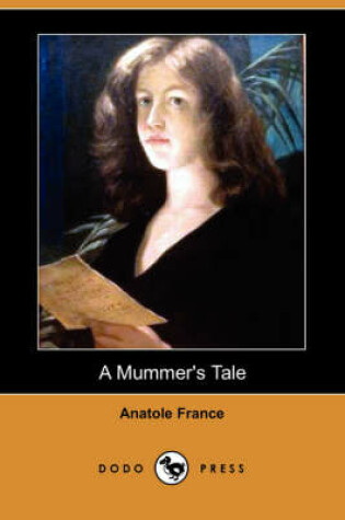 Cover of A Mummer's Tale (Dodo Press)