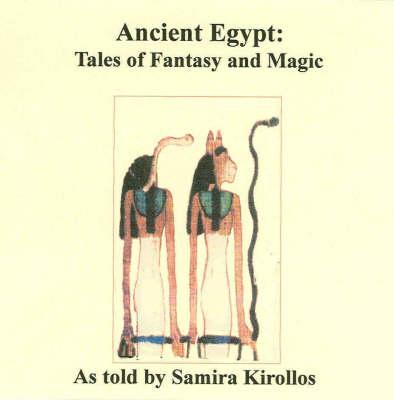 Book cover for Ancient Egypt-Tales of Fantasy and Magic