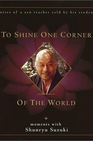 Cover of To Shine One Corner of the World