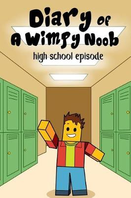 Book cover for Diary of a Wimpy Noob, Volume 1