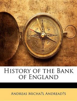 Book cover for History of the Bank of England