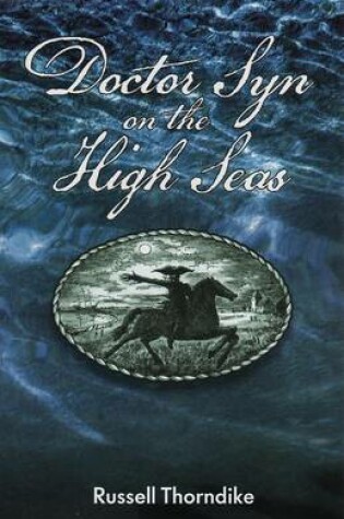 Cover of Doctor Syn on the Highseas