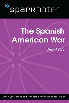 Book cover for The Spanish American War (1898-1901) (Sparknotes History Guide)