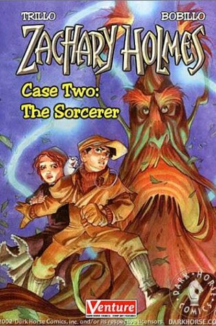 Cover of Zachary Holmes Case 2: The Sorcerer