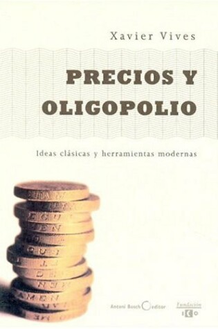 Cover of Precios y Oligopolio