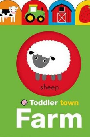 Cover of Toddler Town: Farm