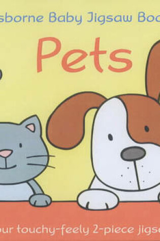 Cover of Usborne First Jigsaw Books Pets