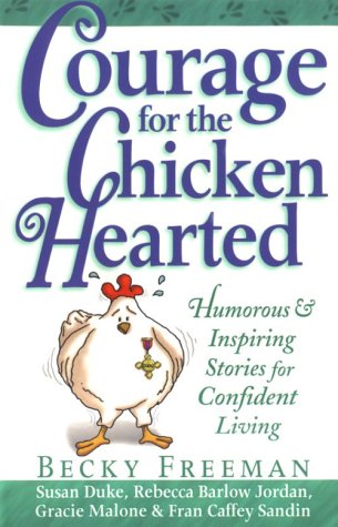 Book cover for Courage for the Chicken Hearted