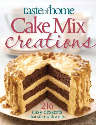 Book cover for Taste of Home Cake Mix Creations