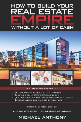 Book cover for How To Build Your Real Estate Empire