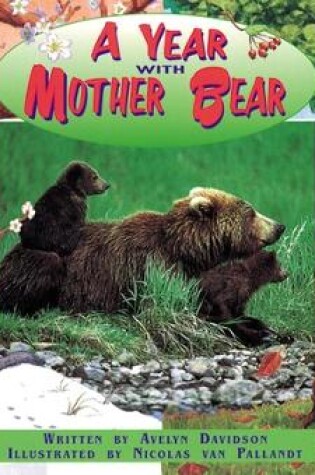 Cover of A Year With Mother Bear (15)