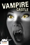 Book cover for Clash Level 1: Vampire Castle