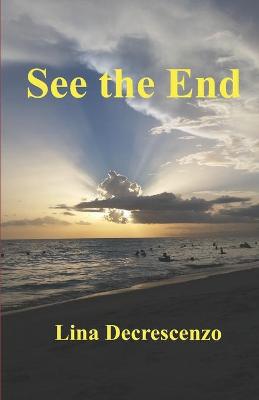 Book cover for See the End