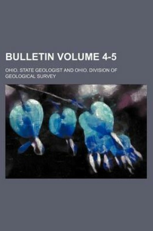 Cover of Bulletin Volume 4-5