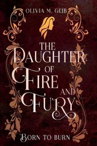 Cover of The Daughter of Fire & Fury