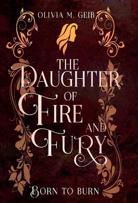 Cover of The Daughter of Fire & Fury