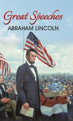 Book cover for Great Speeches of Abraham Lincoln