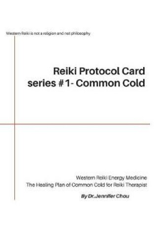 Cover of Reiki Protocol Card series #1 - Common Cold