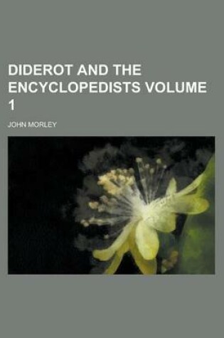 Cover of Diderot and the Encyclopedists Volume 1