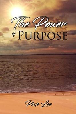 Book cover for The Power of Purpose