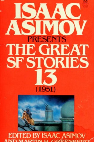 Cover of Asimov & Greenberg : Isaac Asimov Presents the Great Sf:13