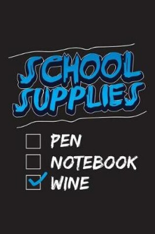 Cover of School Supplies Pen Notebook Wine