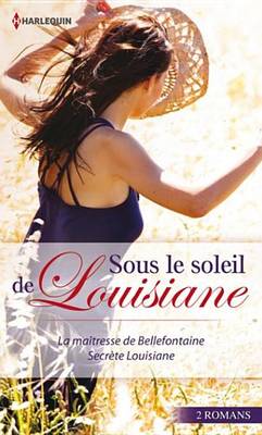 Book cover for Sous Le Soleil de Louisiane
