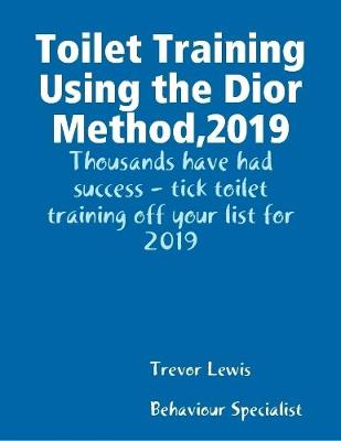 Book cover for Toilet Training Using the Dior Method,2019