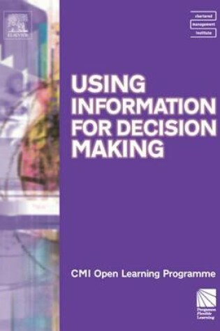 Cover of Using Information for Decision Making Cmiolp