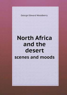 Book cover for North Africa and the desert scenes and moods