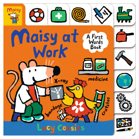 Book cover for Maisy at Work: A First Words Book