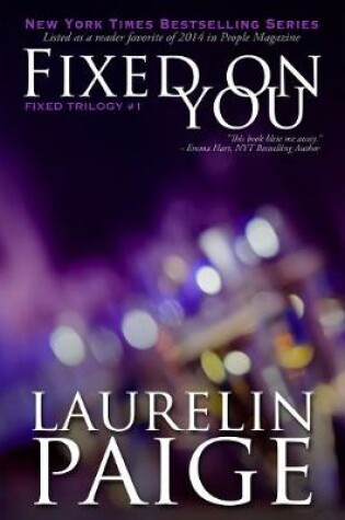 Cover of Fixed On You (Fixed - Book 1)
