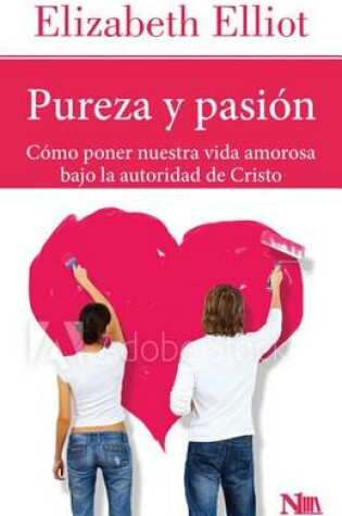 Cover of Pureza Y Pasion