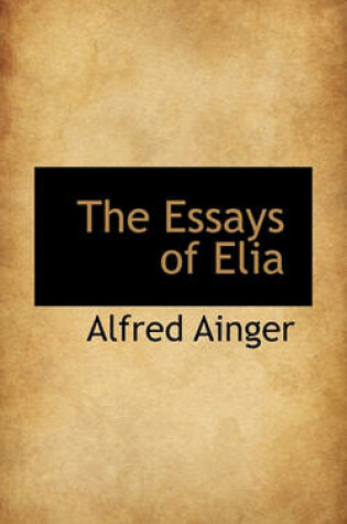 Cover of The Essays of Elia